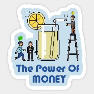 The power of money Sticker